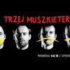 Trzej muszkieterowie w Łaźni Nowej